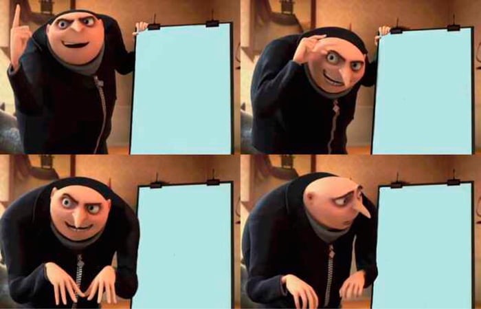 Gru's Plan meme about Crowned Skin